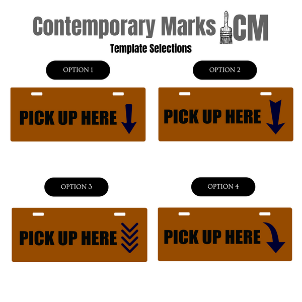 Contemporary Marks pre-set templates for custom blade sign for Pick Up Here